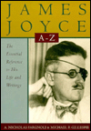 James Joyce A to Z - Nicholas A. Fargnoli & Michael P. Gillespie